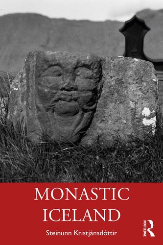 Monastic Iceland Steinunn Kristjnsdttir