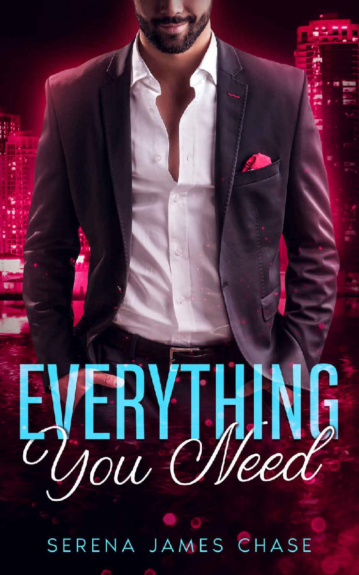 Everything You Need Being The Billionaires Girlfriend Saga Book 5 Serena James Chase