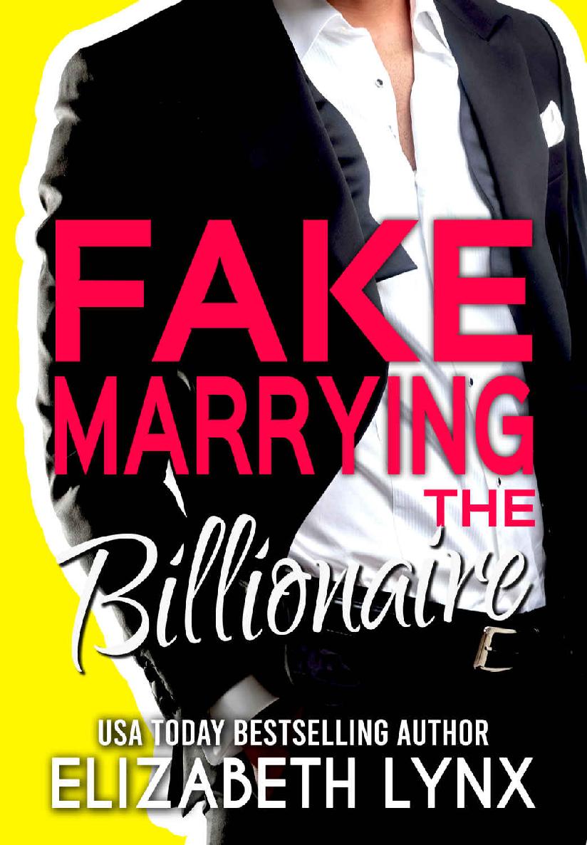 Fake Marrying The Billionaire Blue Ridge Mountain Billionaires Book 3 Elizabeth Lynx