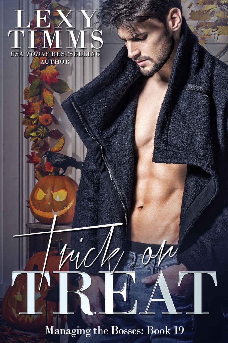 Trick Or Treat Managing The Bosses 19 Lexy Timms