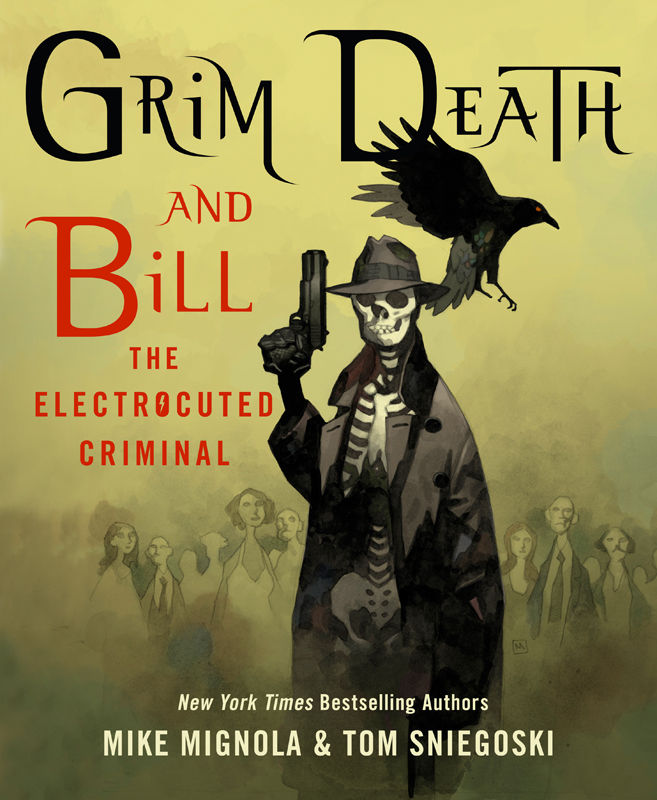 Grim Death And Bill The Electrocuted Criminal Mike Mignola Thomas E Sniegoski