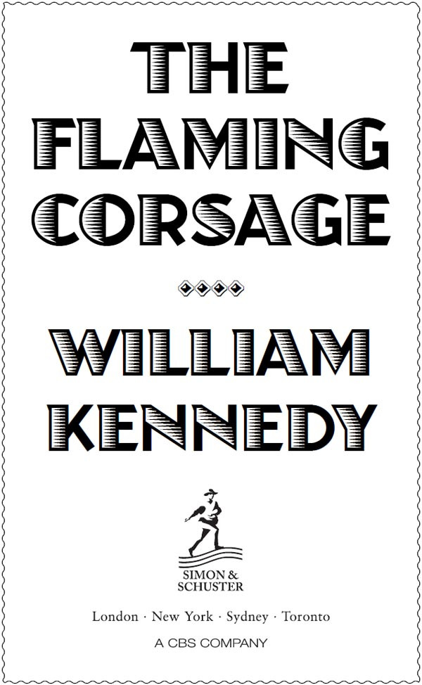 The Flaming Corsage William Kennedy