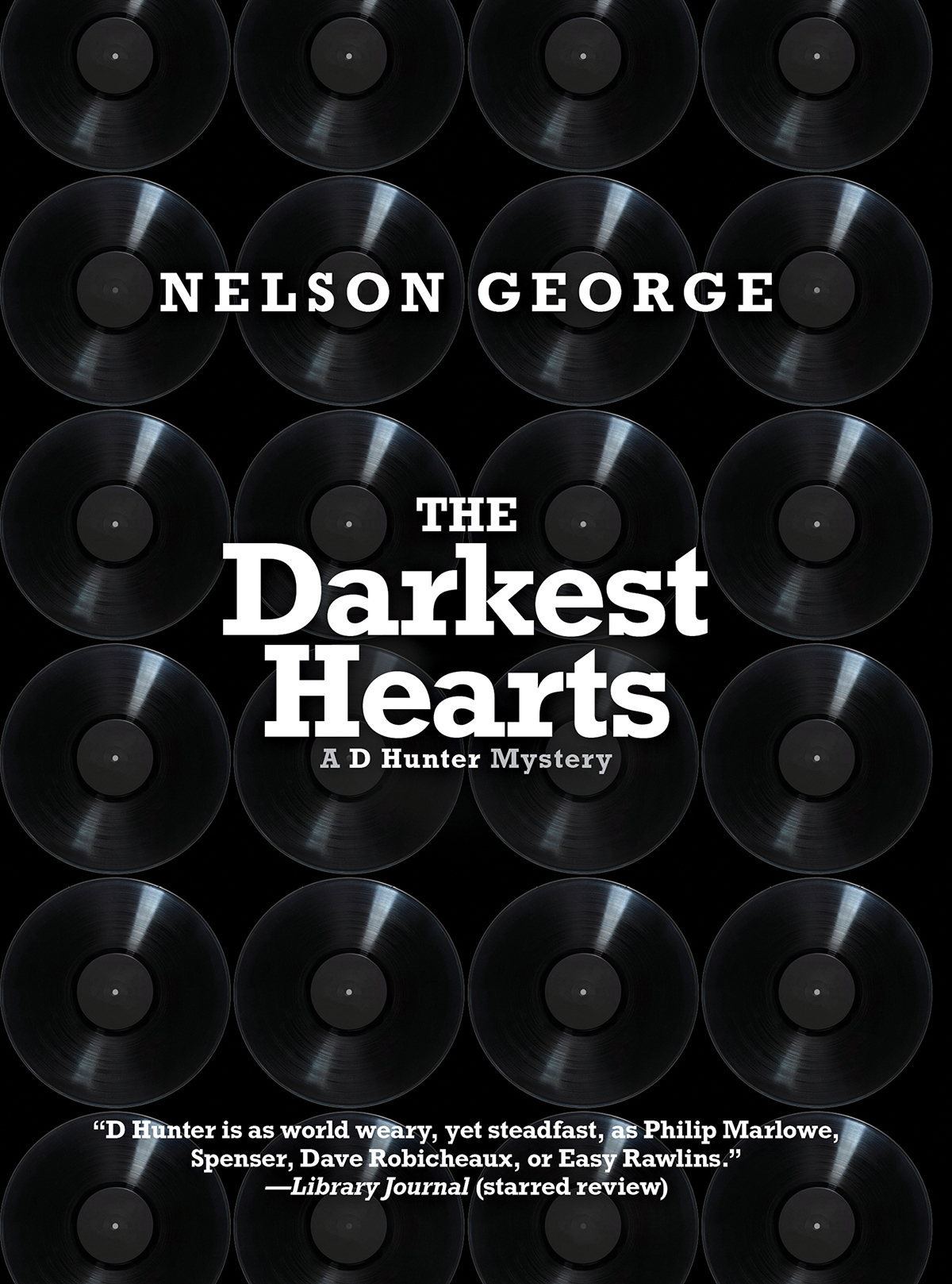 The Darkest Hearts Nelson George