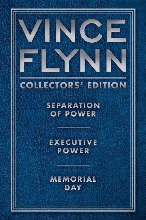 Vince Flynn Collectors Edition 2 Separation Of Power Executive Power And Memorial Day A Mitch Rapp Novel Vince Flynn