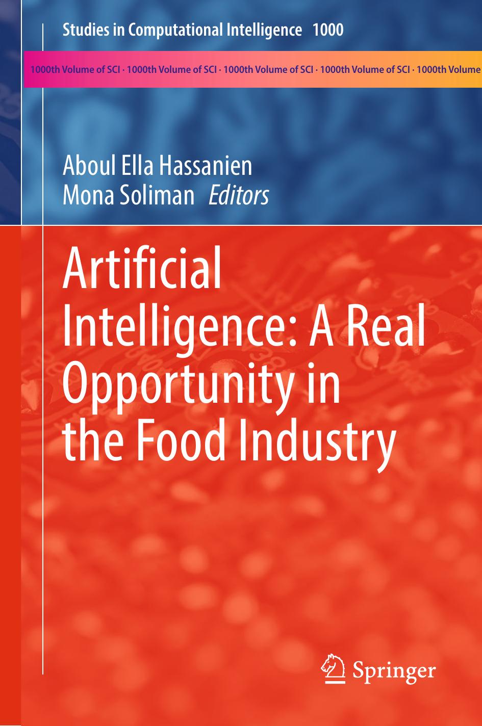 Artificial Intelligence A Real Opportunity In The Food Industry Aboul Ella Hassanien