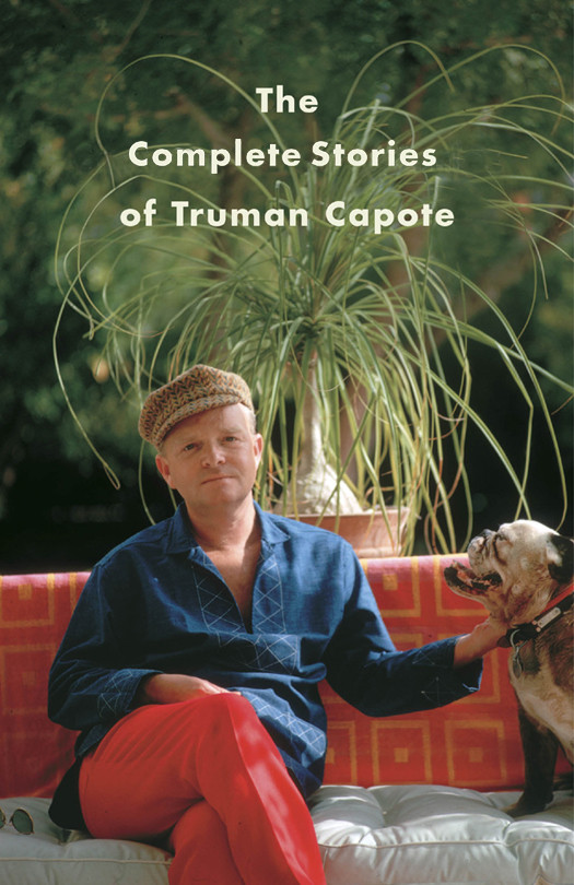 The Complete Stories Of Truman Capote Truman Capote