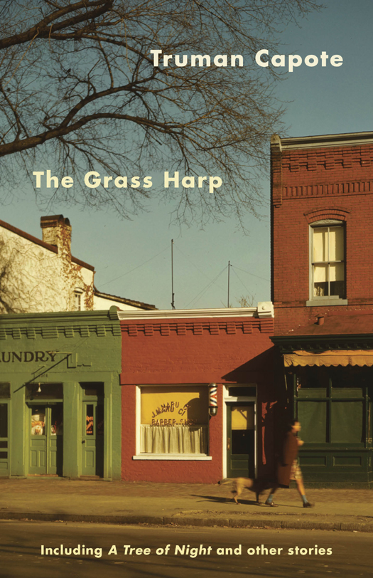 The Grass Harp Truman Capote