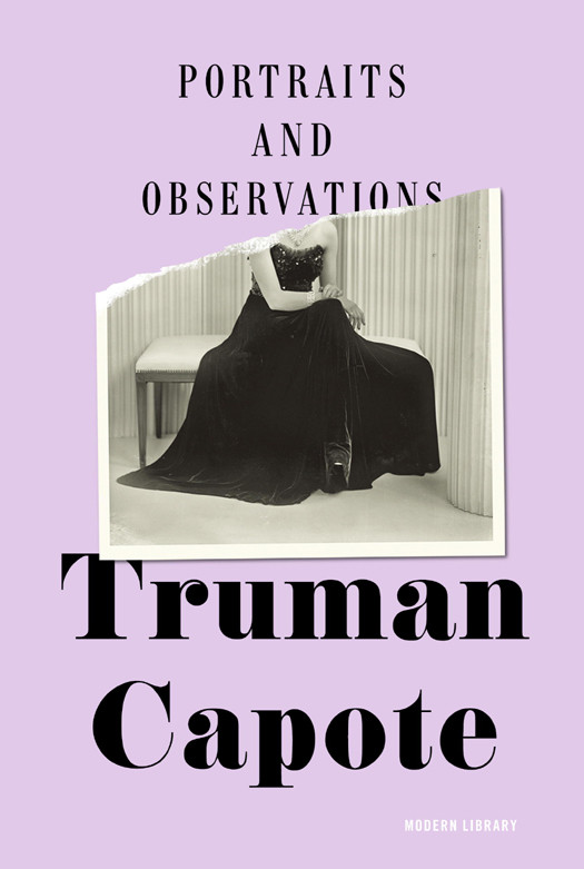 Portraits And Observations Truman Capote