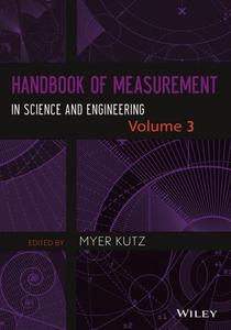 Handbook Of Measurement In Science And Engineering Three Volumes Myer Kutz