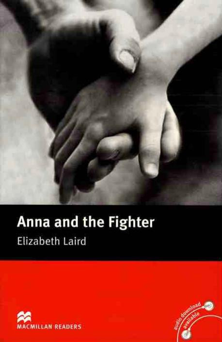 Anna And The Fighter Macmillan Readers Level 2 Elizabeth Laird
