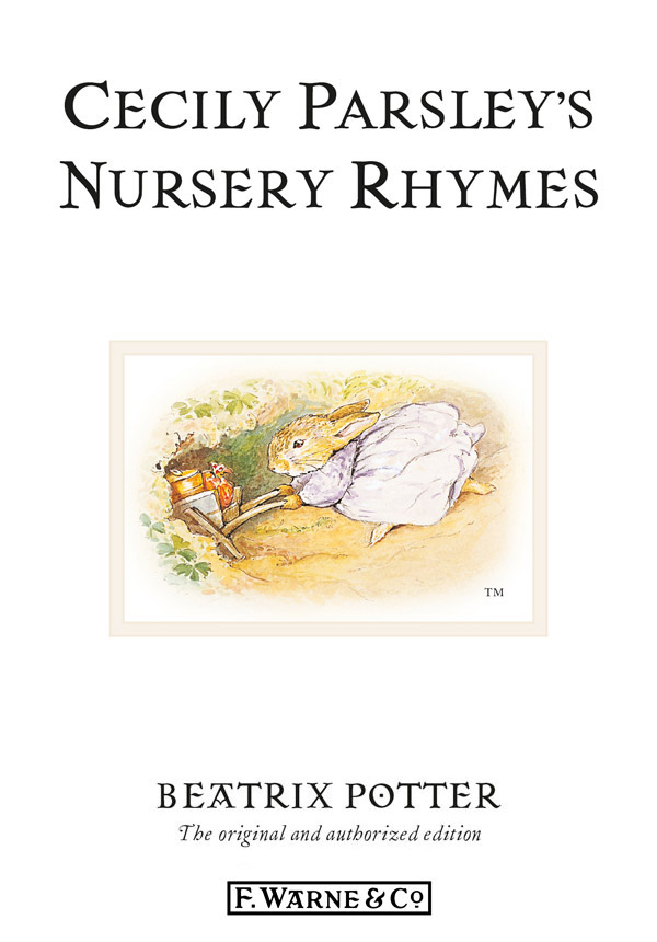 Cecily Parsleys Nursery Rhymes Beatrix Potter