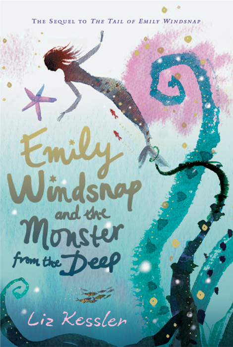 Emily Windsnap And The Monster From The Deep Liz Kessler