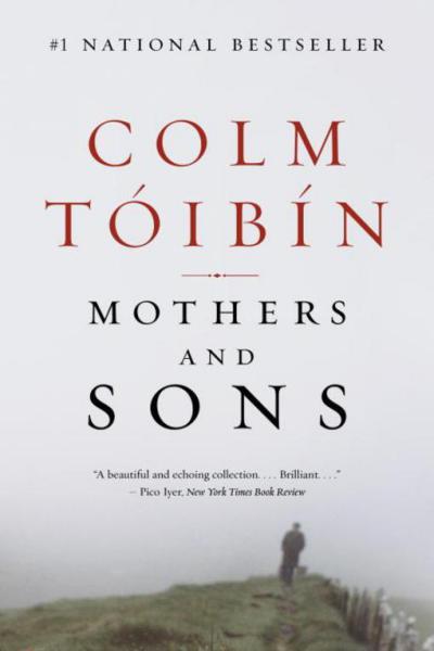 Mothers And Sons Toibin Colm