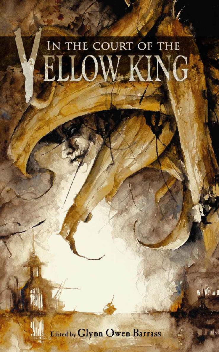 In The Court Of The Yellow King 1st Edition Tim Curran Cody Goodfellow
