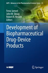 Development Of Biopharmaceutical Drugdevice Products Feroz Jameel