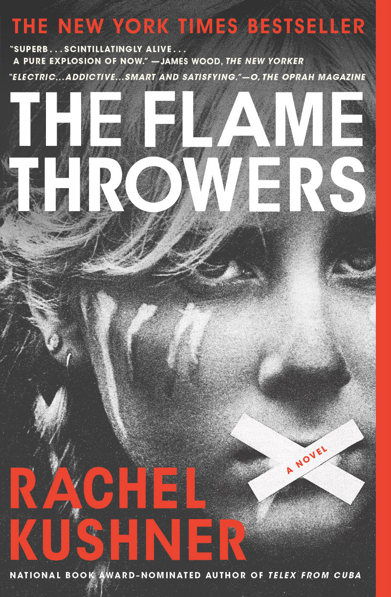 The Flamethrowers Rachel Kushner