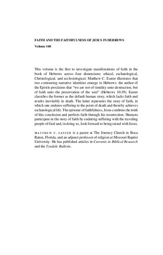 Faith And The Faithfulness Of Jesus In Hebrews Matthew C Easter
