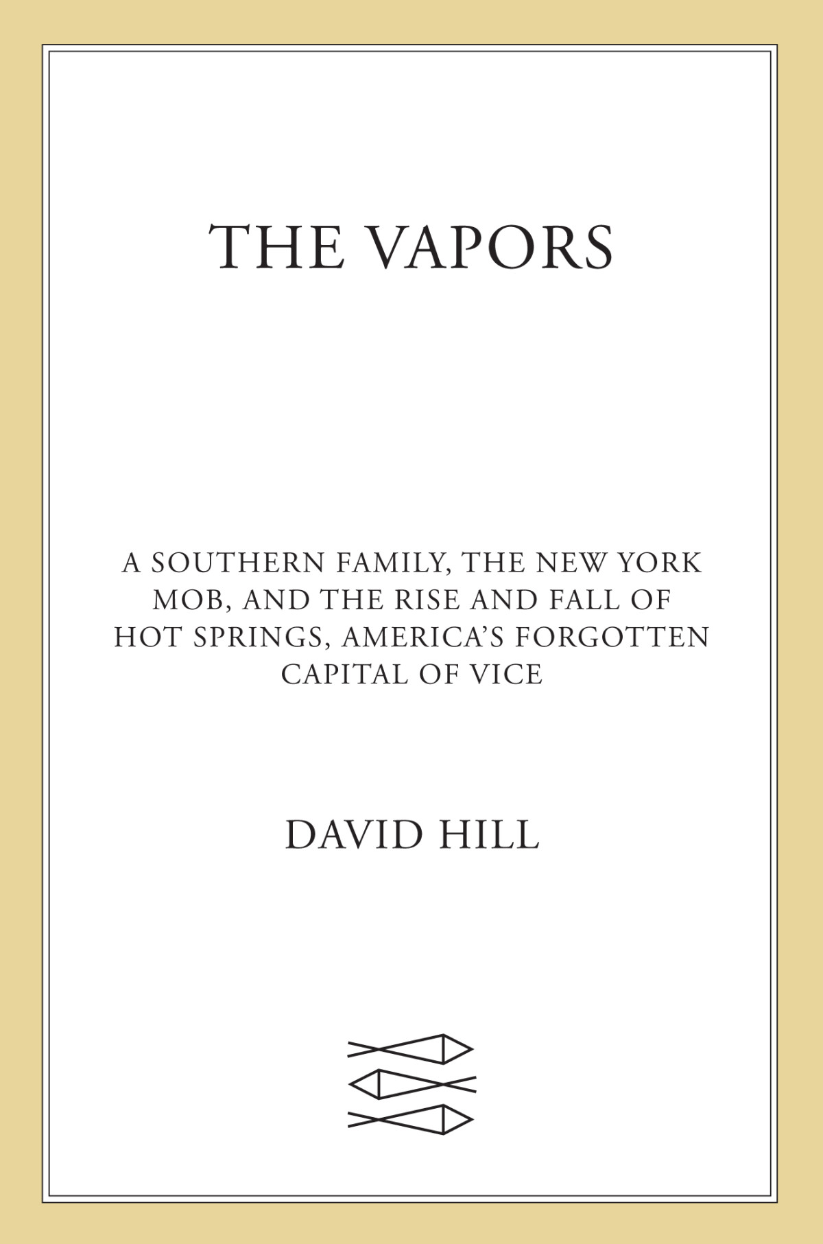 The Vapors David Hill