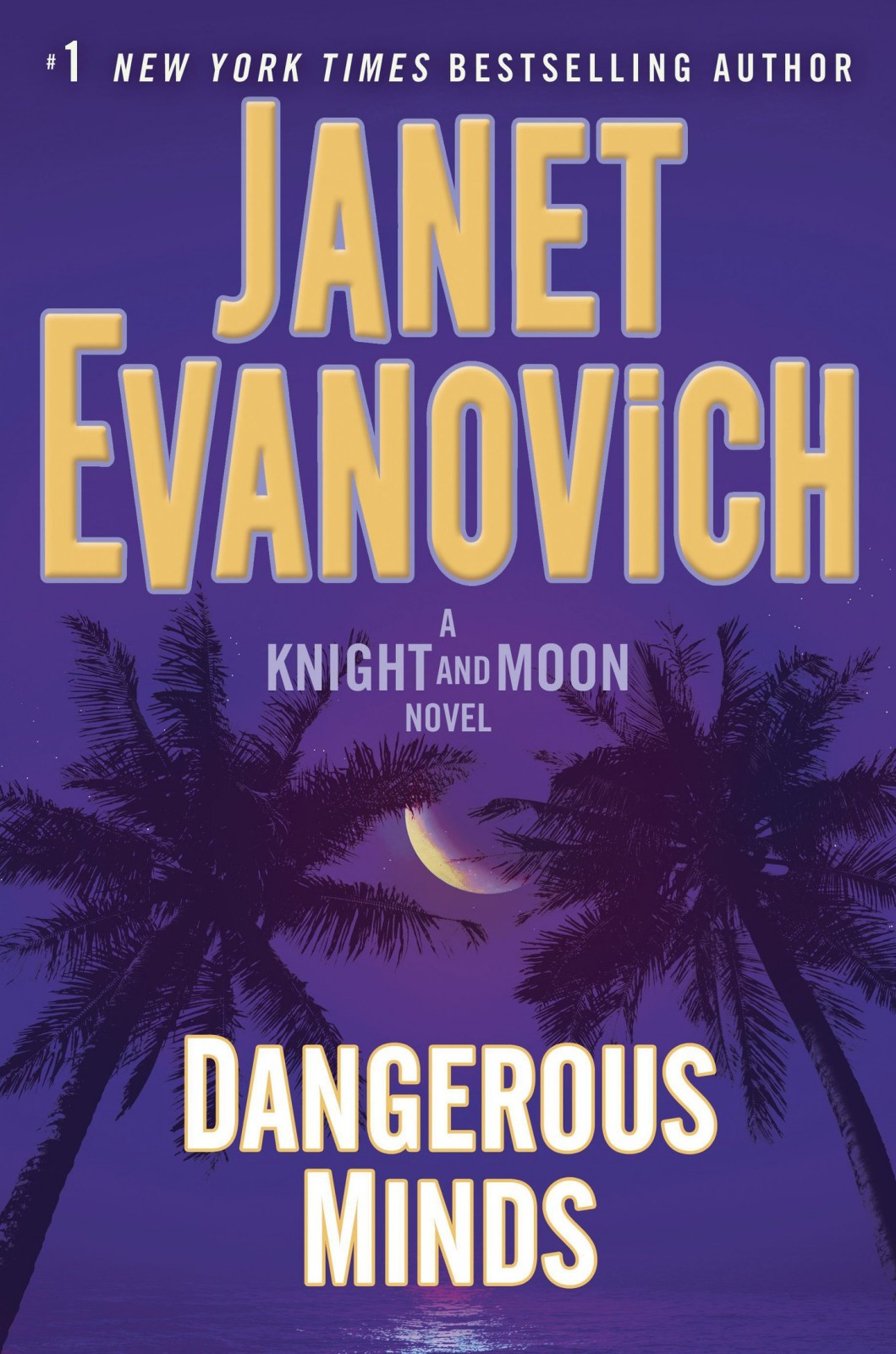 Dangerous Minds Janet Evanovich