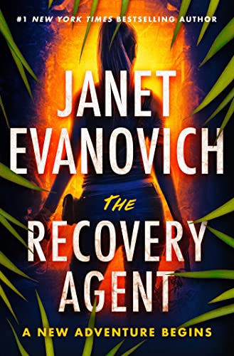 The Recovery Agent Janet Evanovich