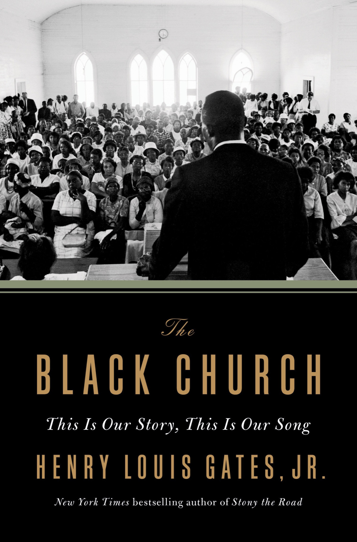 The Black Church This Is Our Story This Is Our Song Henry Louis Gates