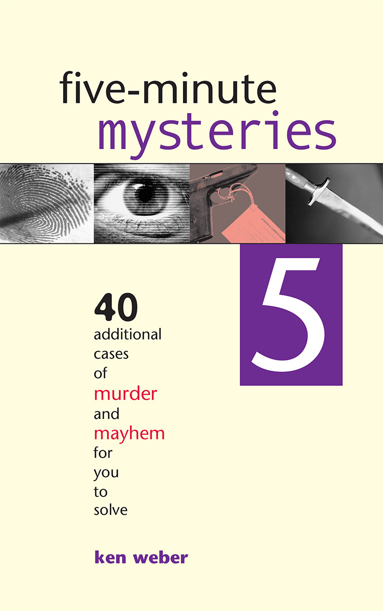 Fiveminute Mysteries 5 Ken Weber