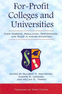 Forprofit Colleges And Universities Guilbert C Hentschke Vicente M Lechuga