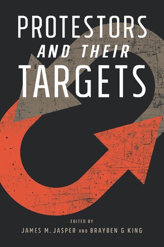 Protestors And Their Targets Brayden G King