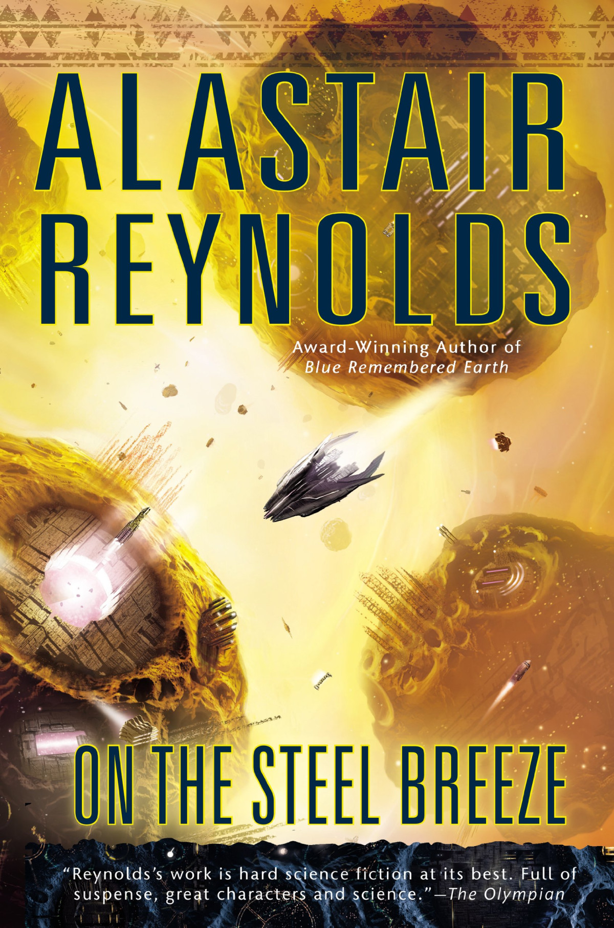 On The Steel Breeze Alastair Reynolds