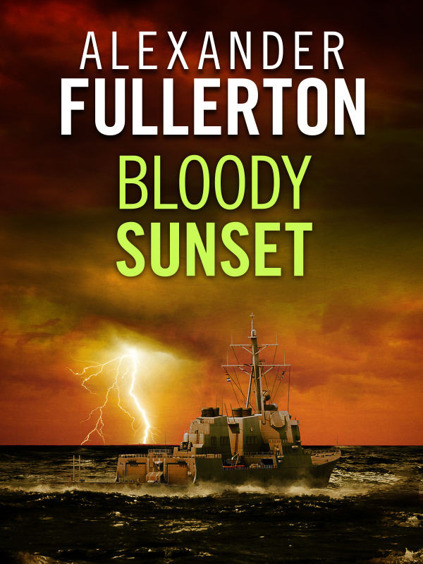 Bloody Sunset Alexander Fullerton