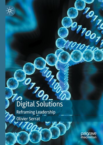 Digital Solutions Reframing Leadership Olivier Serrat