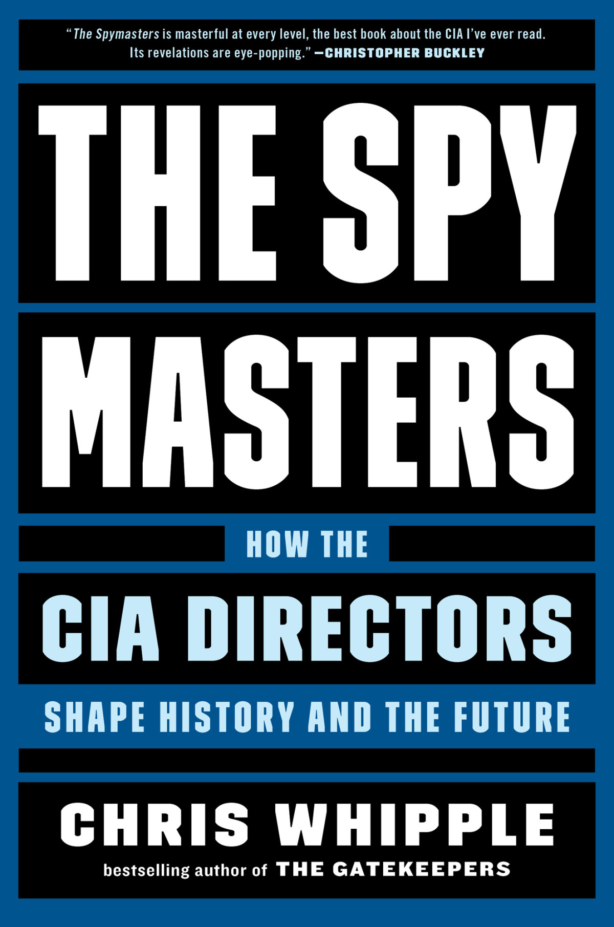 The Spymasters Chris Whipple