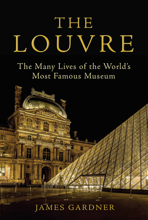 The Louvre James Gardner