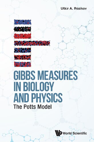 Gibbs Measures In Biology And Physics Utkir A Rozikov