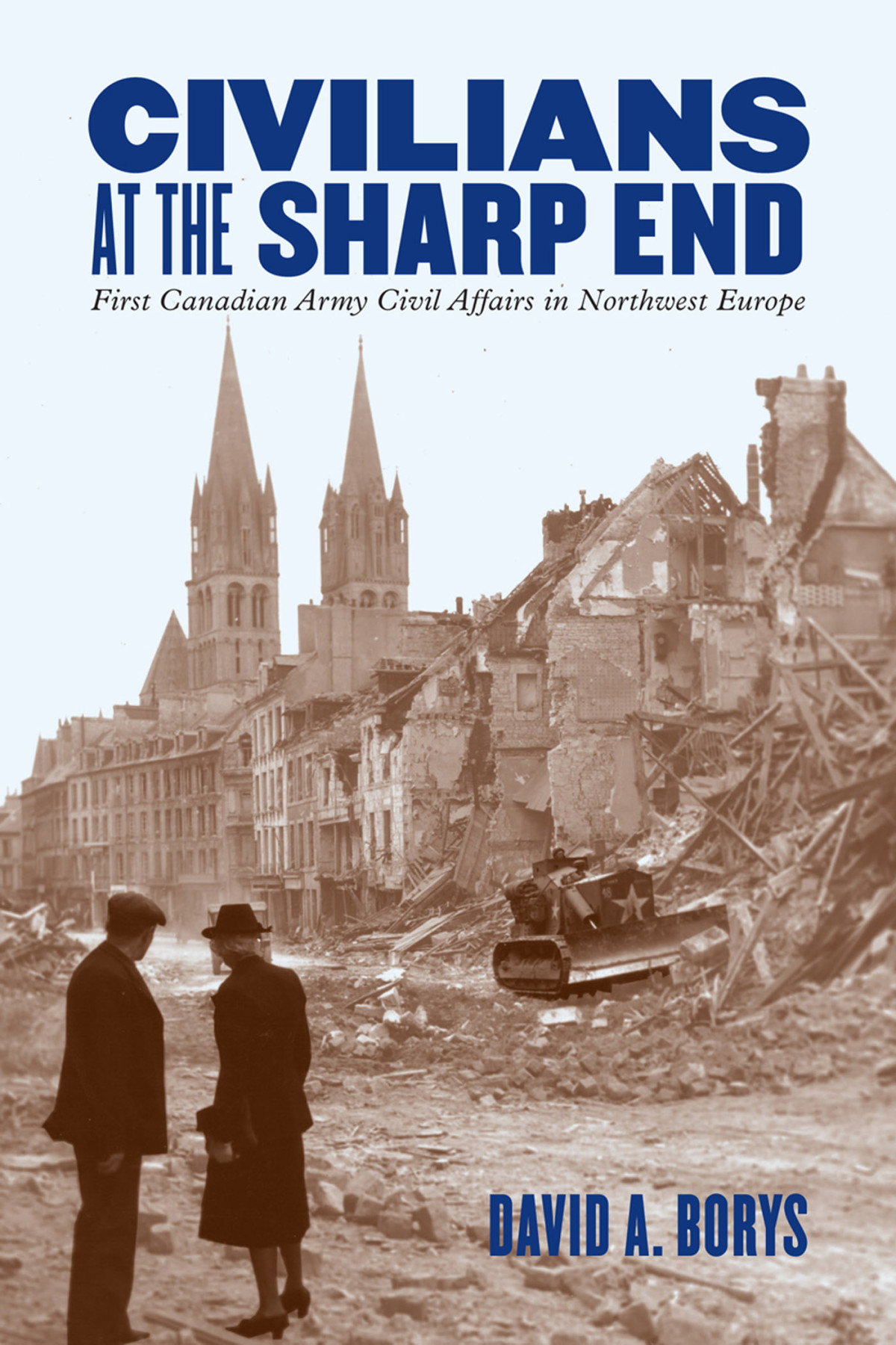 Civilians At The Sharp End David A Borys