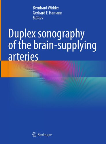 Duplex Sonography Of The Brainsupplying Arteries Bernhard Widder