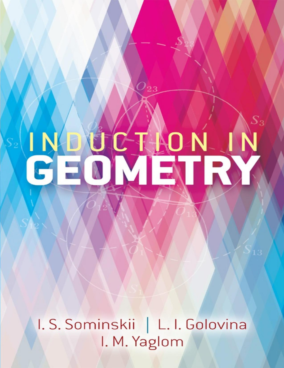 Induction In Geometry Li Golovina I M Yaglom