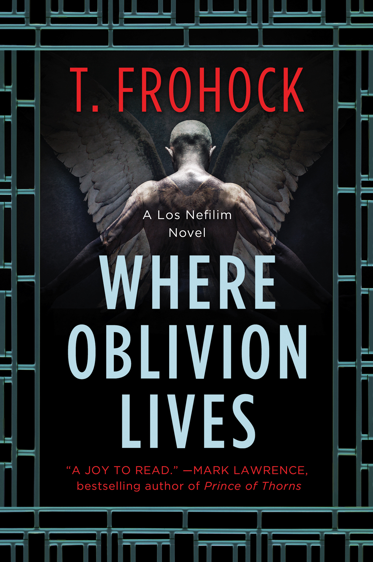 Where Oblivion Lives T Frohock