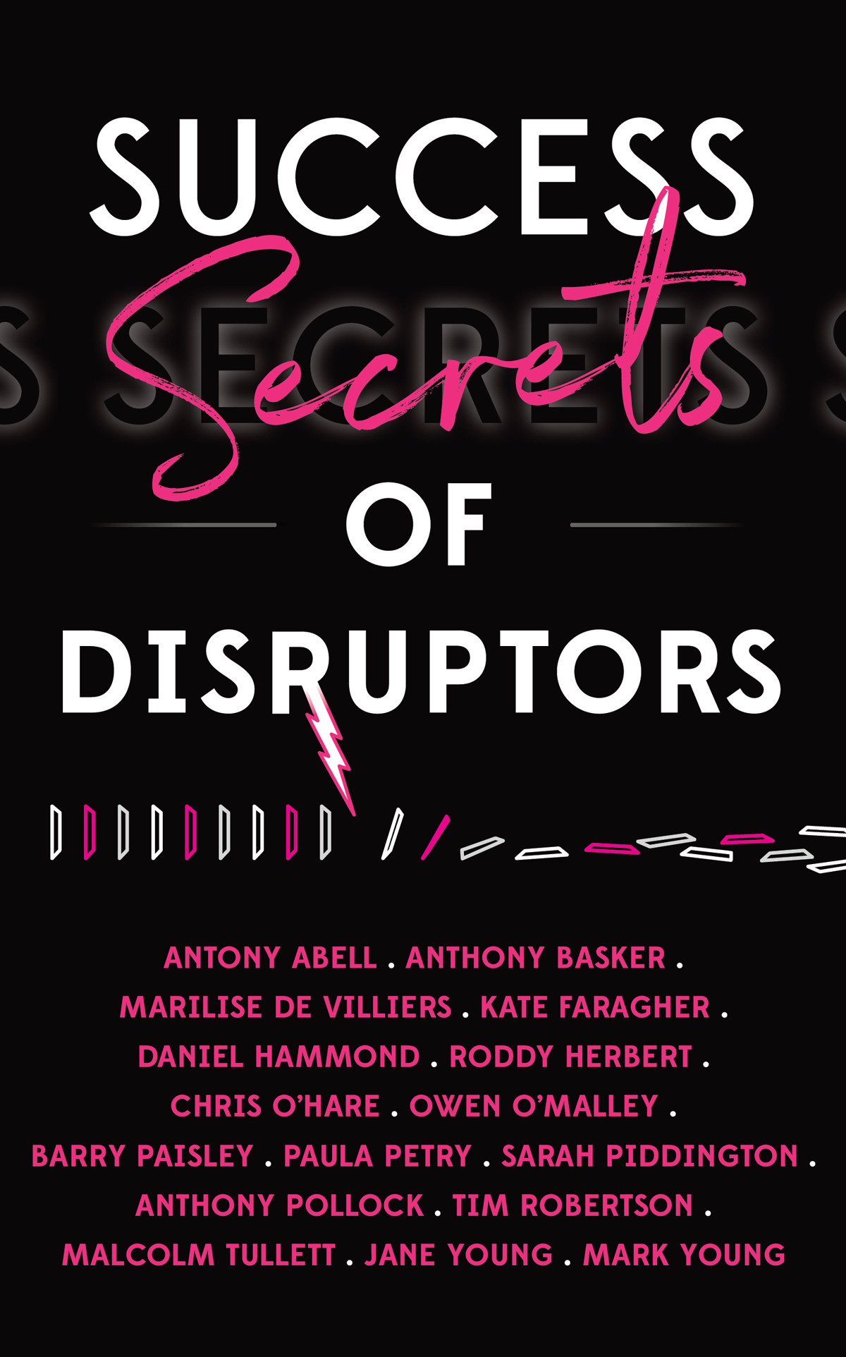 Success Secrets Of Disruptors Mindy Gibbinsklein