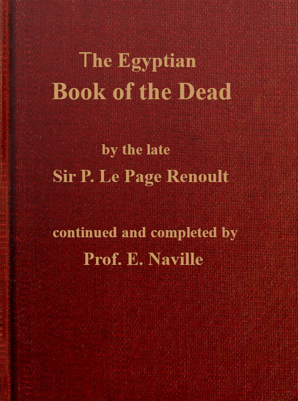 Egyptian Book Of The Dead E Naville P Le Page Renouf