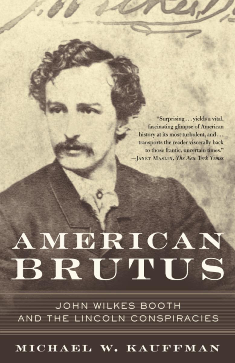 American Brutus Michael W Kauffman