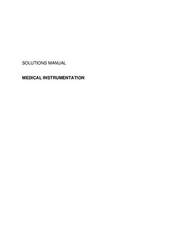 Solutions Manual For Medical Instrumentation Application And Design 4th Edition John G Webster