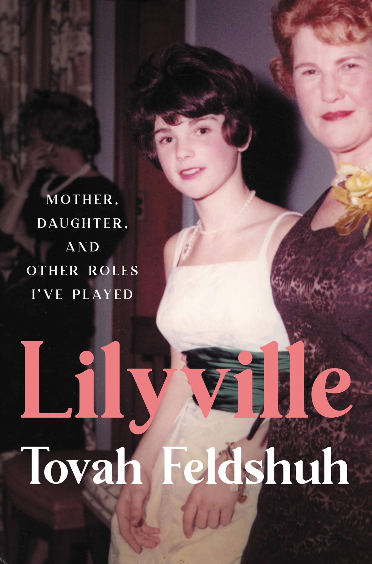 Lilyville I Tovah Feldshuh