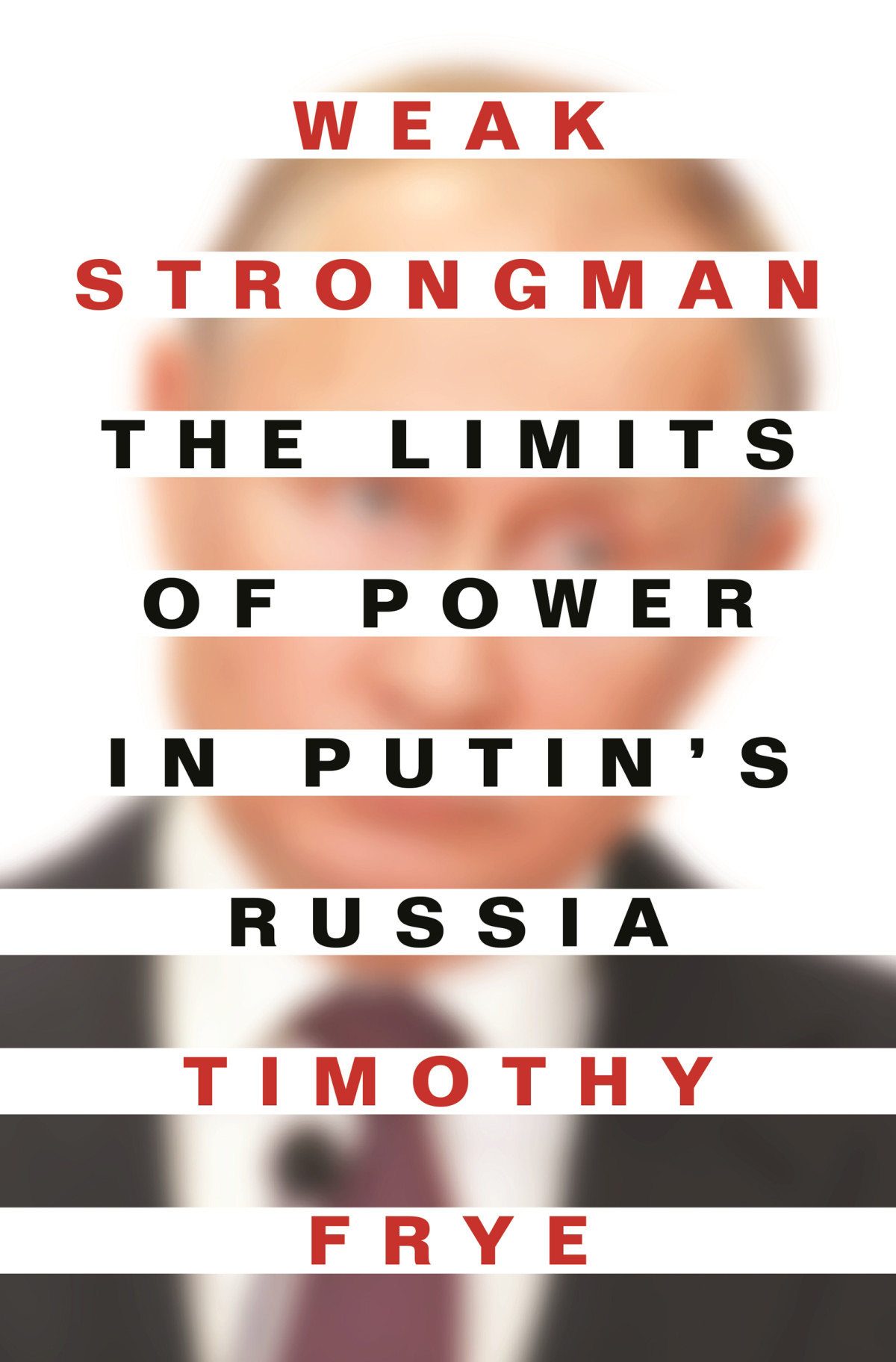 Weak Strongman Timothy Frye