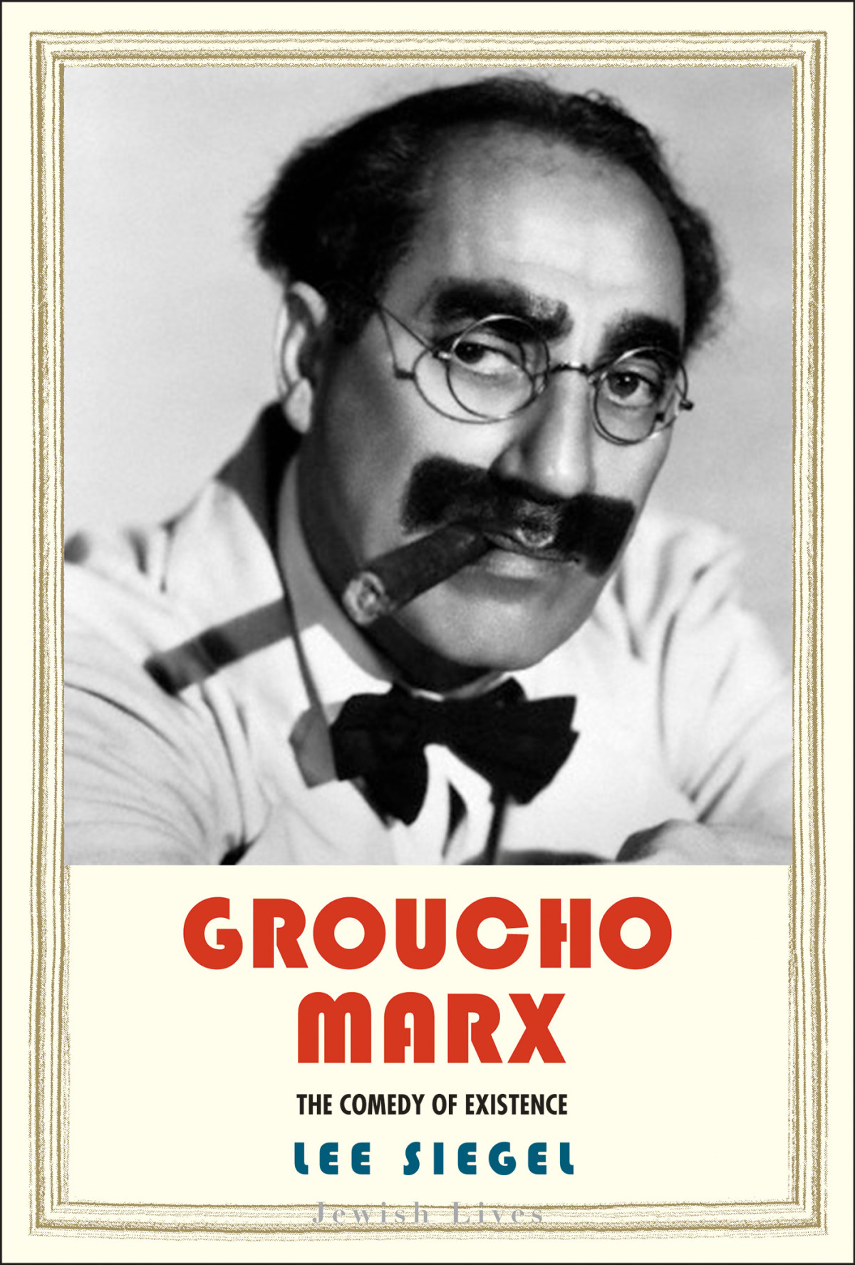Groucho Marx Lee Siegel