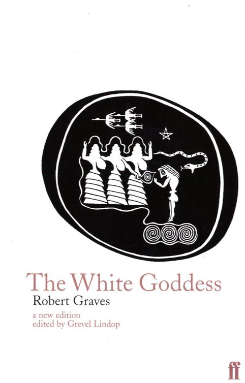 The White Goddess Robert Graves
