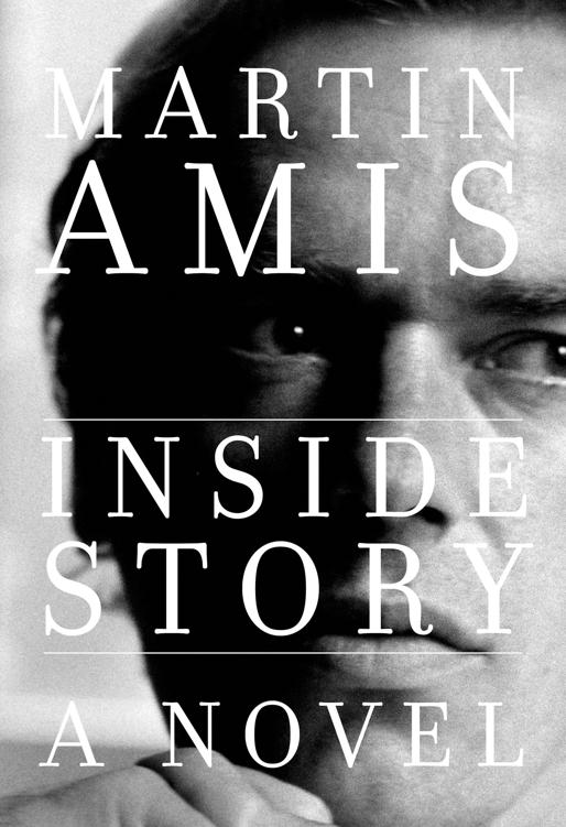 Inside Story Martin Amis