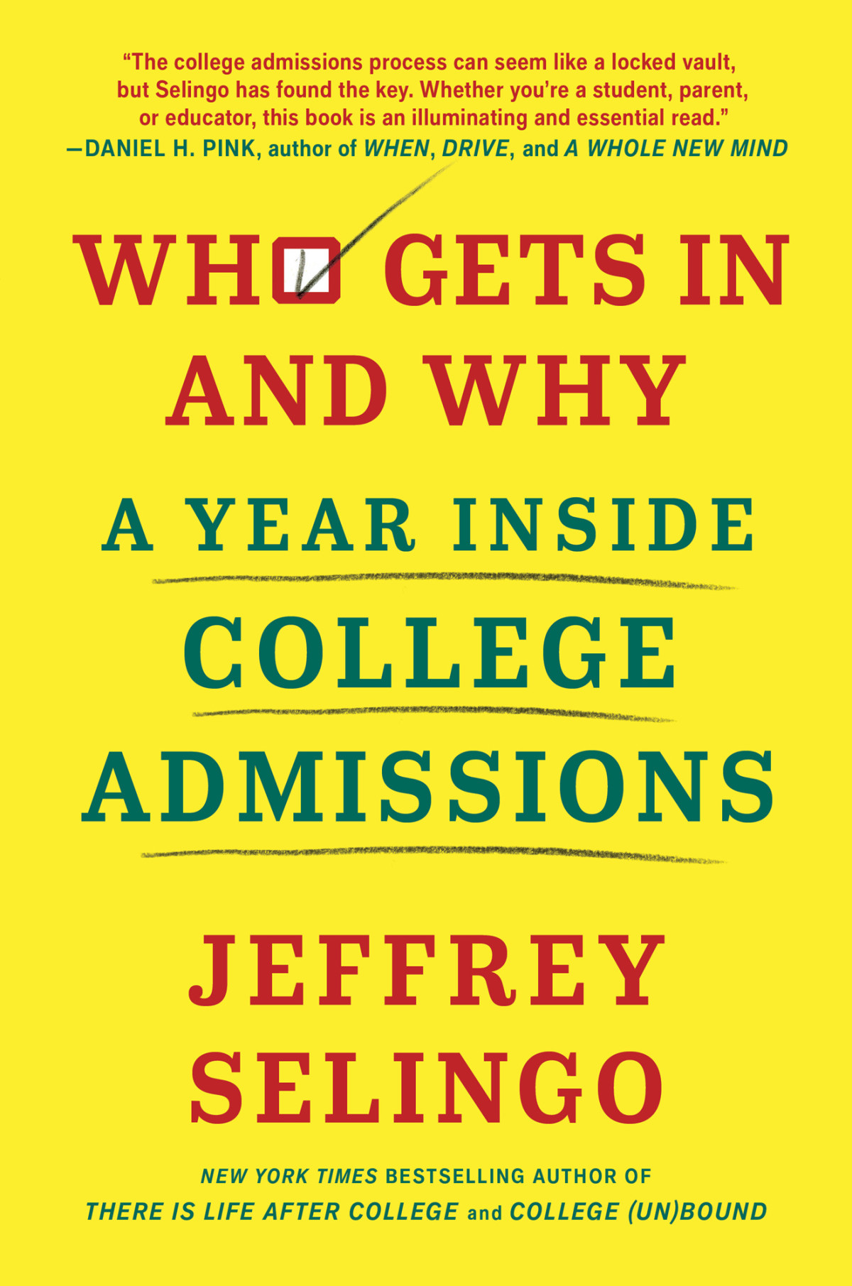 Who Gets In And Why Jeffrey Selingo