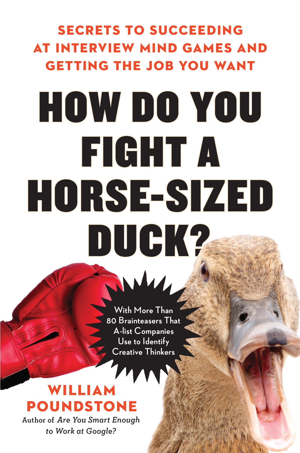 How Do You Fight A Horsesized Duck William Poundstone