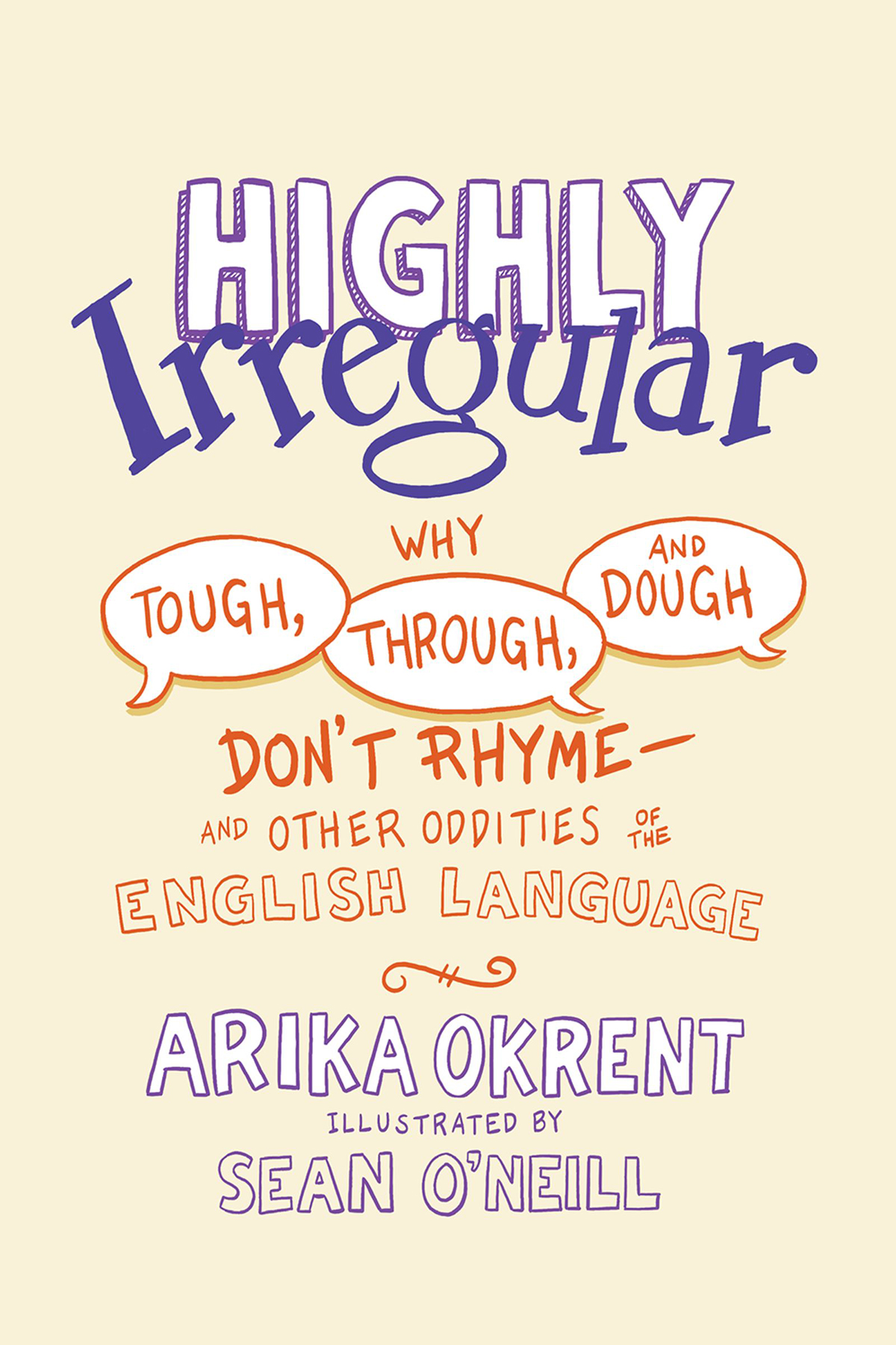 Highly Irregular Arika Okrent
